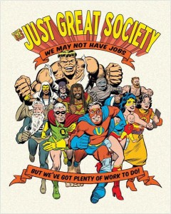 The Adventures of Unemployed Man - The Just Great Society