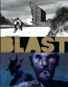 Portada Blast 3 de Manu Larcenet Portada Blast 3 de Manu Larcenet