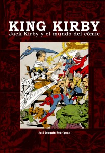 Portada Jack Kirby y el mundo del comic
