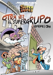 Portada Superlopez: Otra vez el Supergrupo