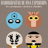 Radiografías de una explosión, 12 aproximaciones concéntricas a Watchmen Radiografías de una explosión, 12 aproximaciones concéntricas a Watchmen