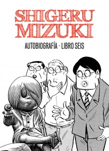 Portada Shigeru Mizuki Autobiografía 6