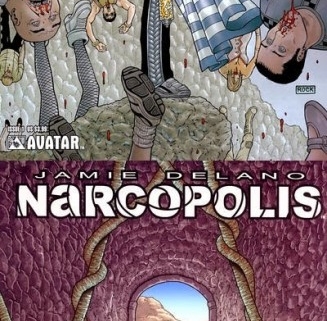 Narcopolis, de Jamie Delano y Jeremy Rock 1 Narcopolis, de Jamie Delano y Jeremy Rock 1