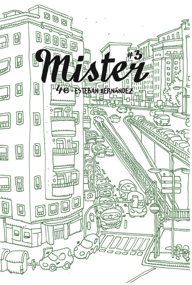 Ya disponible el número 3 de Mister, el fanzine de Esteban Hernández 2 Portada Mister 3