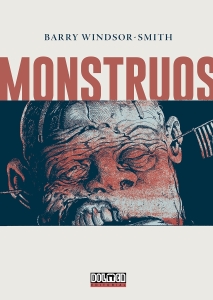 Monstruos, de Barry Windsor-Smith 2 Portada Monstruos, de Barry Windsor-Smith