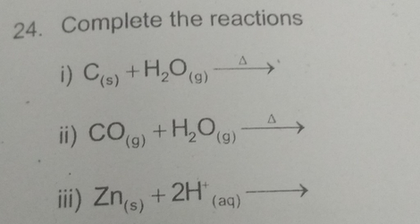 24 Complete The Reactions I C S H 9 Ii Co G H2o Scholr