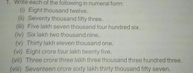 1 Write Each Of The Following In Numeral Form Eight Thou Scholr