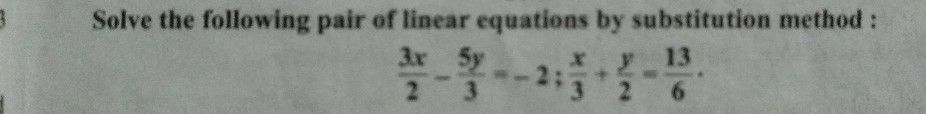 Solve The Following Pair Of Linear Equations By Substitution Scholr