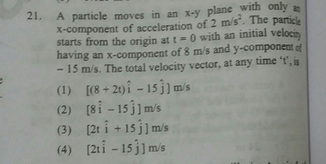 21 A Particle Moves In An X Y Plane With Only A X Component Scholr