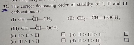 32 The Correct Decreasing Order Of Stability Of I Ii And I Scholr