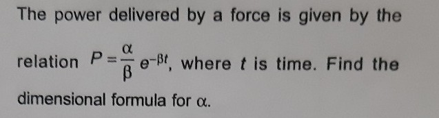 The Power Delivered By A Force Is Given By The Relation Pe 2 Scholr