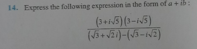 14 Express The Following Expression In The Form Of A Ib Scholr