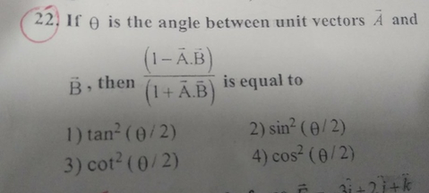 22 If I Is The Angle Between Unit Vectors A And L A B I Scholr