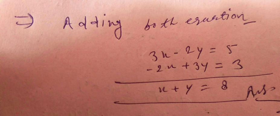 If 3x 2y 5 And 3y 2x 3 Then Find The Value Of X Y Scholr