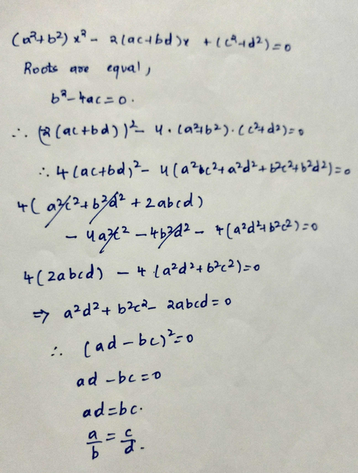 If The Roots Of The Equation B2 X2 2 Ac X C2 D2 Scholr