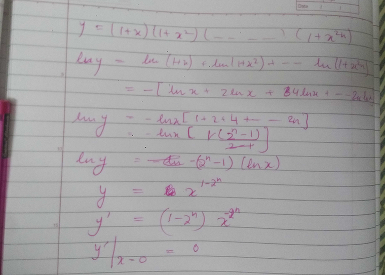 If Y 1x 1 X2 1 X4 1 X2n Then At X 0 Is Equal Scholr