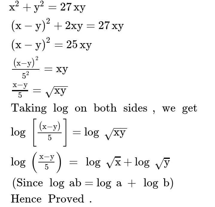 X Square Plus Ysquare Equals To 27xy Show That Log X Minus Y Scholr