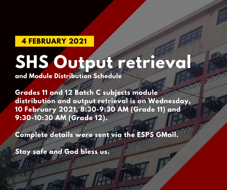 SHS Output Retrieval and Module Distribution Schedule