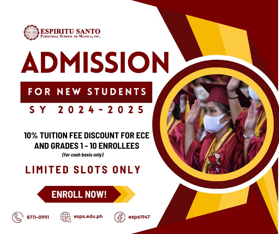 Admission for SY 2024-2025 is now open!