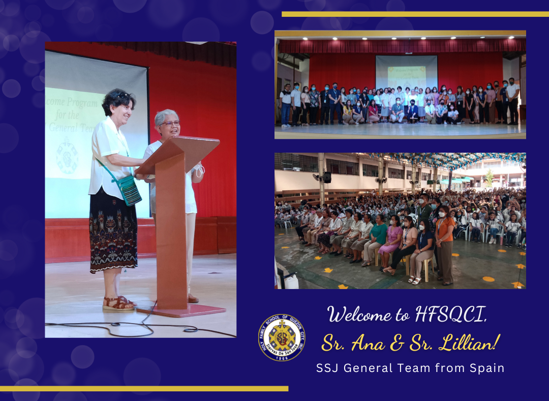 HFSQCI welcomes Sr. Ana and Sr. Lillian of the SSJ General Team from Spain