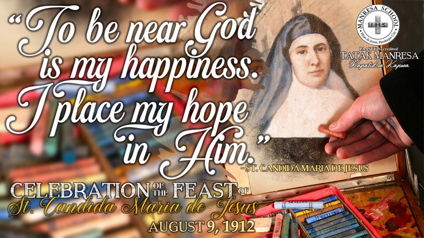 HAPPY FEAST DAY  OF ST. CANDIDA MARIA DE JESUS!