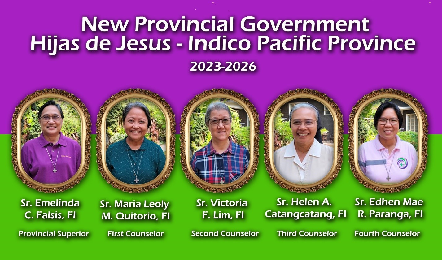 Sr. Graciela announces the New Provincial Government of the Hijas de Jesus – Indico-Pacific Province  (2023-2026)