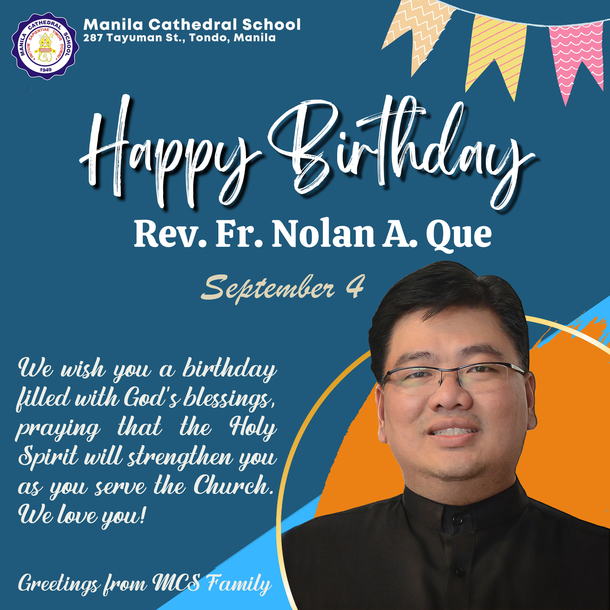 Have a happy and blessed birthday, Rev. Fr. Nolan A. Que