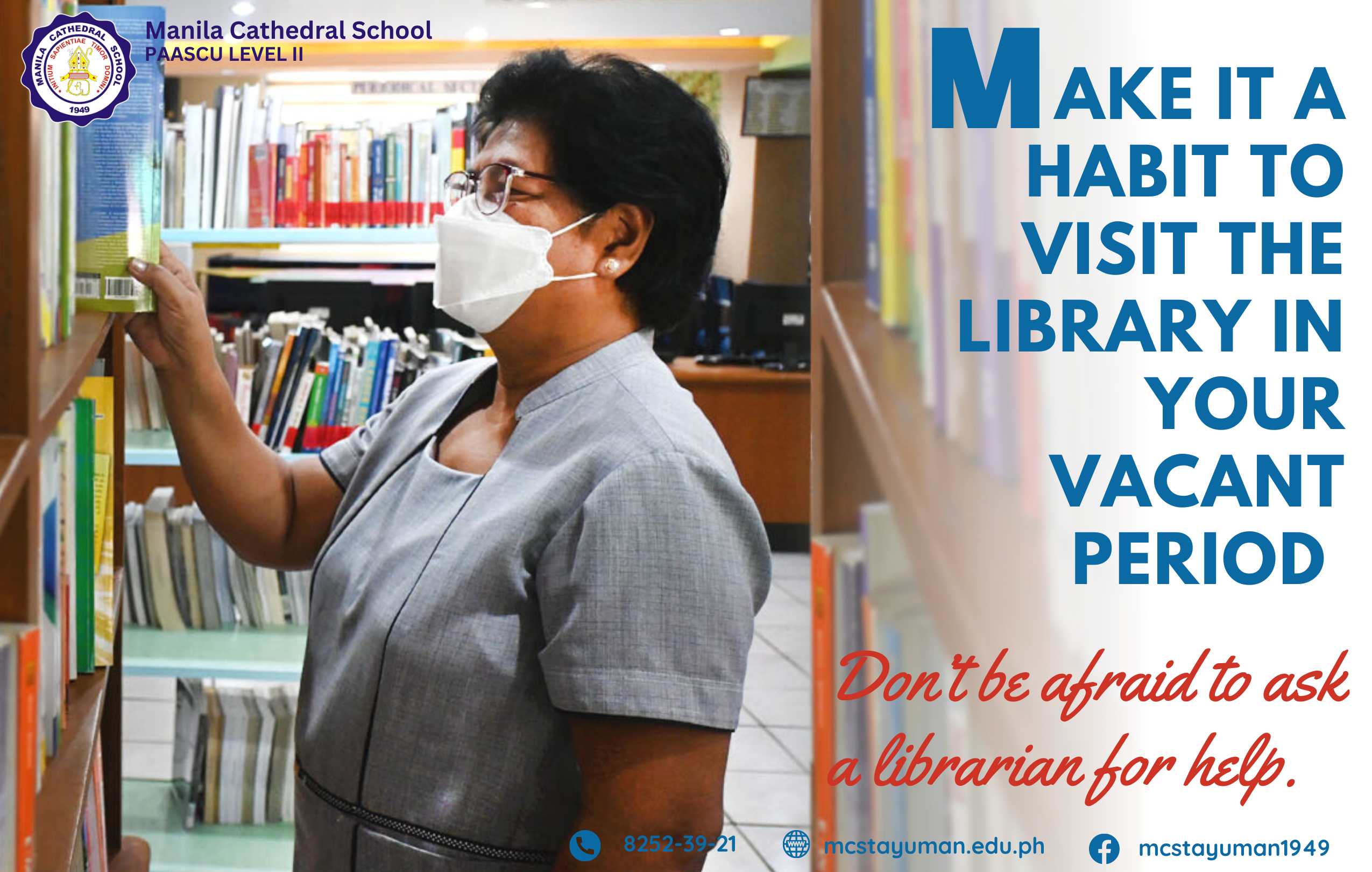 Make it a habit to visit the library in your vacant period and don't be afraid to ask a librarian for help.