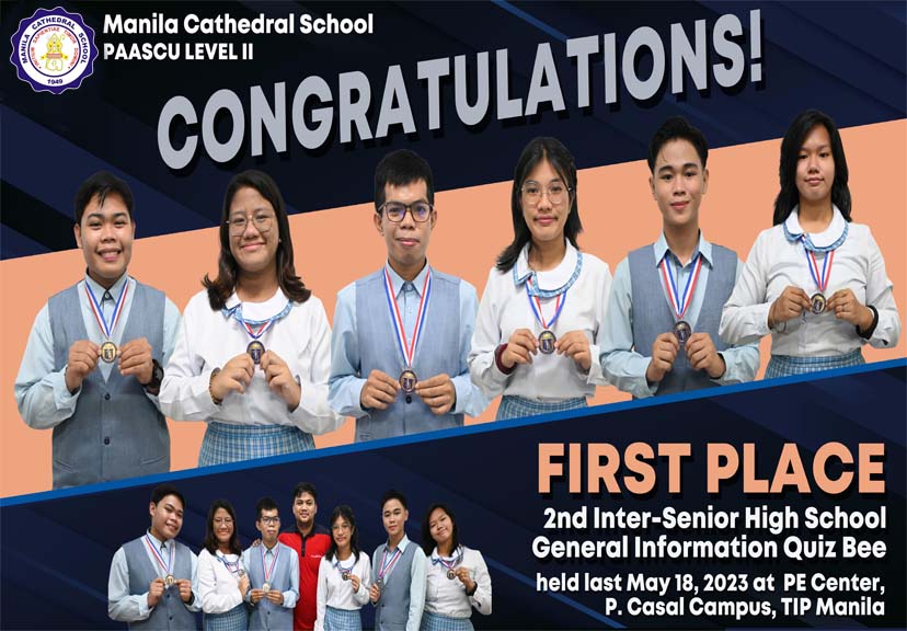 Congratulations to our SHS students who bagged 1st place during the 2nd Inter-Senior High School General Information Quiz Bee! Thank you for bringing pride to our Cathedral beloved, once again!