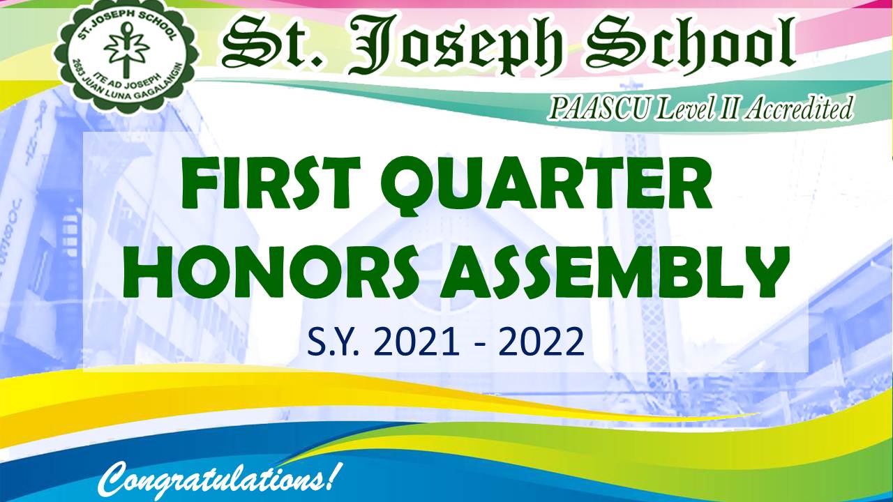 SJS SY 2021-2022 | 1st Quarter Honors Assembly