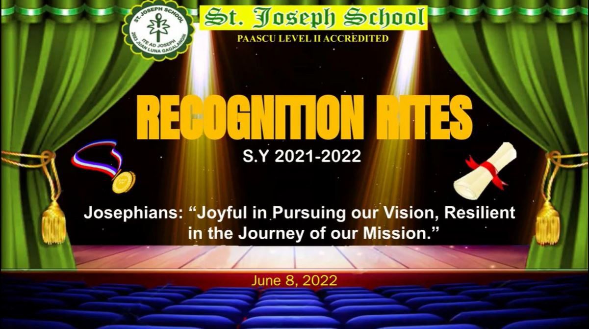 SY 2021-2022 | St. Joseph School's Recognition Rites 