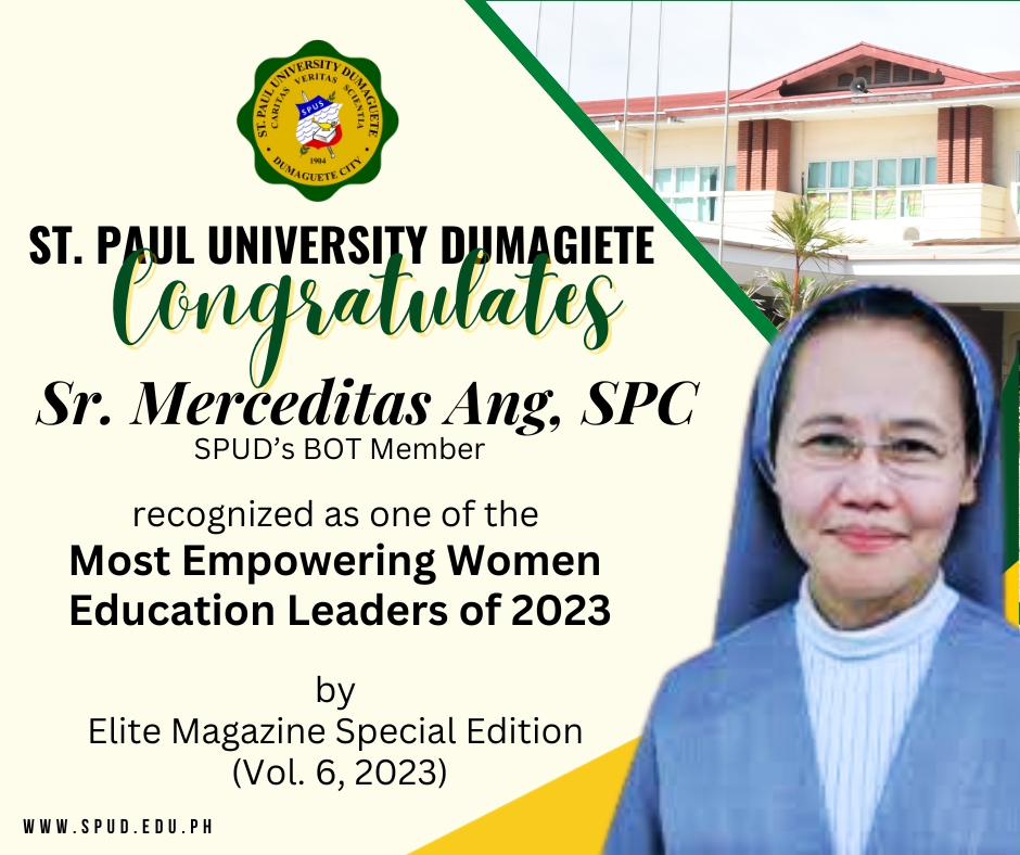SPOTLIGHT:  St. Paul University Dumaguete is happy to extend our heartfelt congratulations to Sr. Merceditas Ang, SPC.