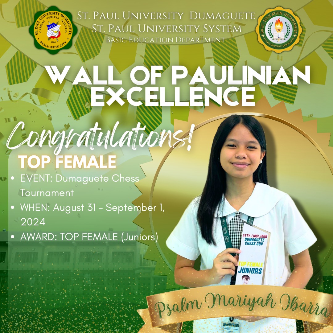 Paulinian Excellence: Psalm Mariyah C. Ibarra Named Top Female Champion at the Dumaguete Chess Tournament!