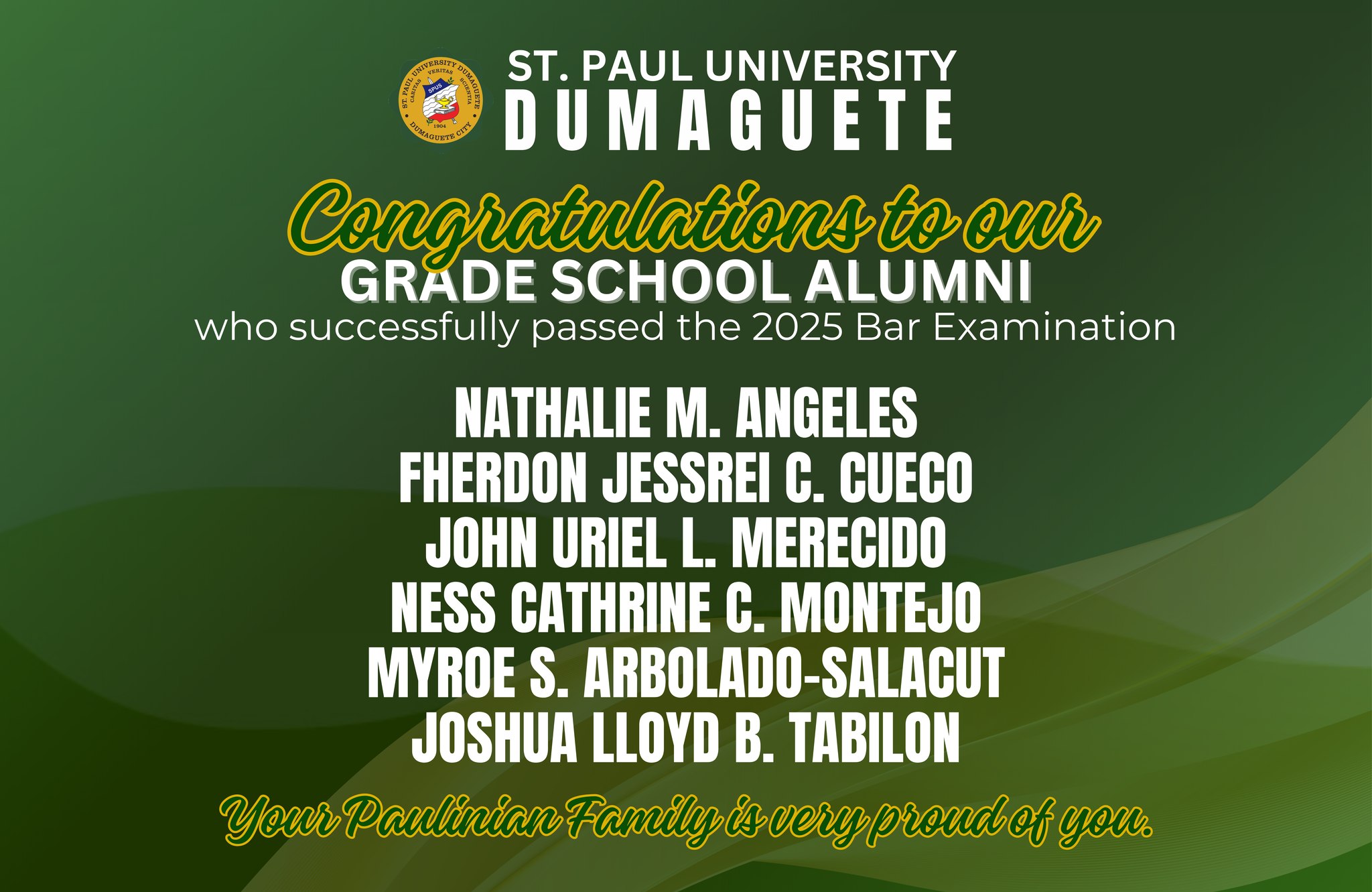 Congratulations to our GRADE SCHOOL ALUMNI who successfully passed the 2025 Bar Examination