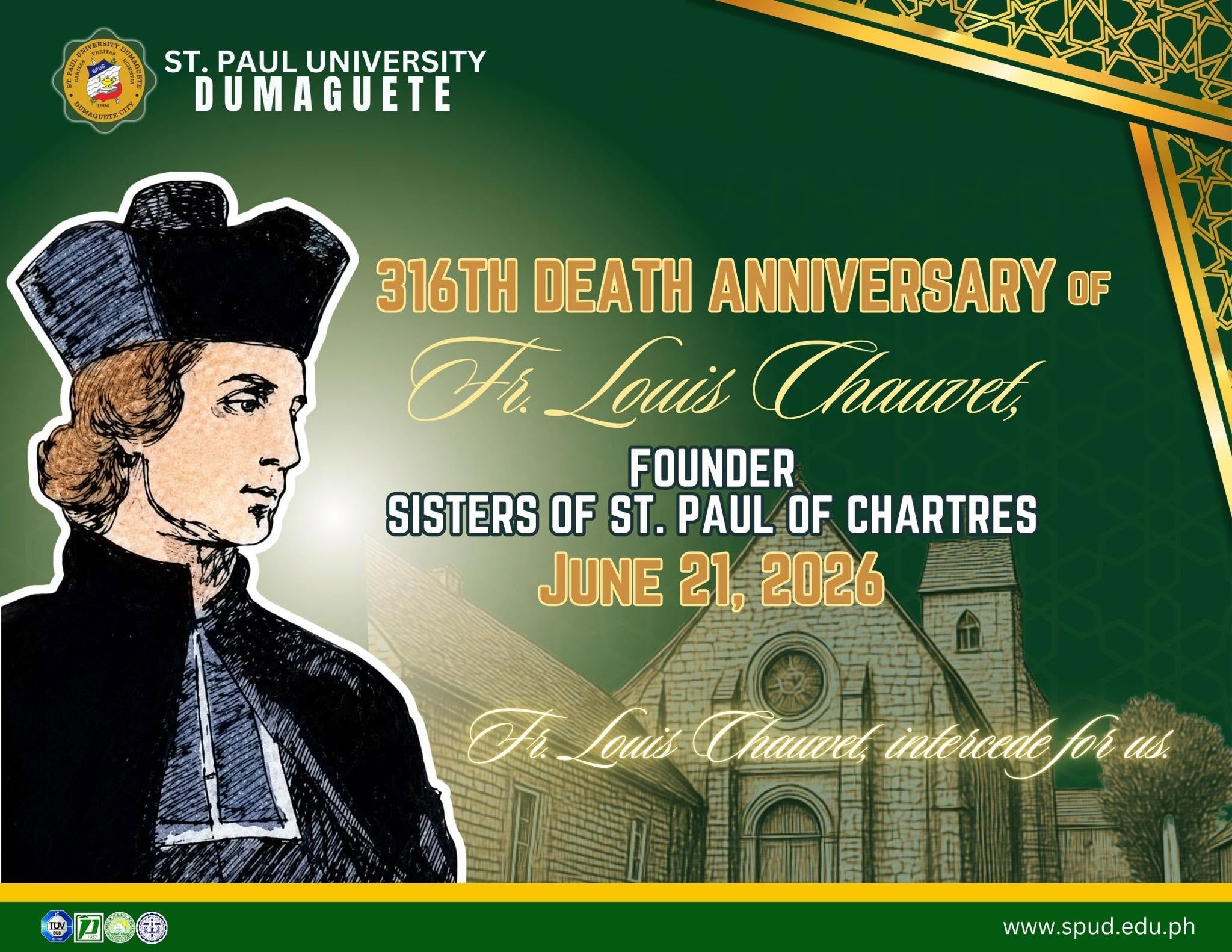 Though 316 years have passed, the legacy of Fr. Louis Chauvet lives on in every Paulinian who chooses faith, service, and love. His spirit continues to inspire generations to make a difference