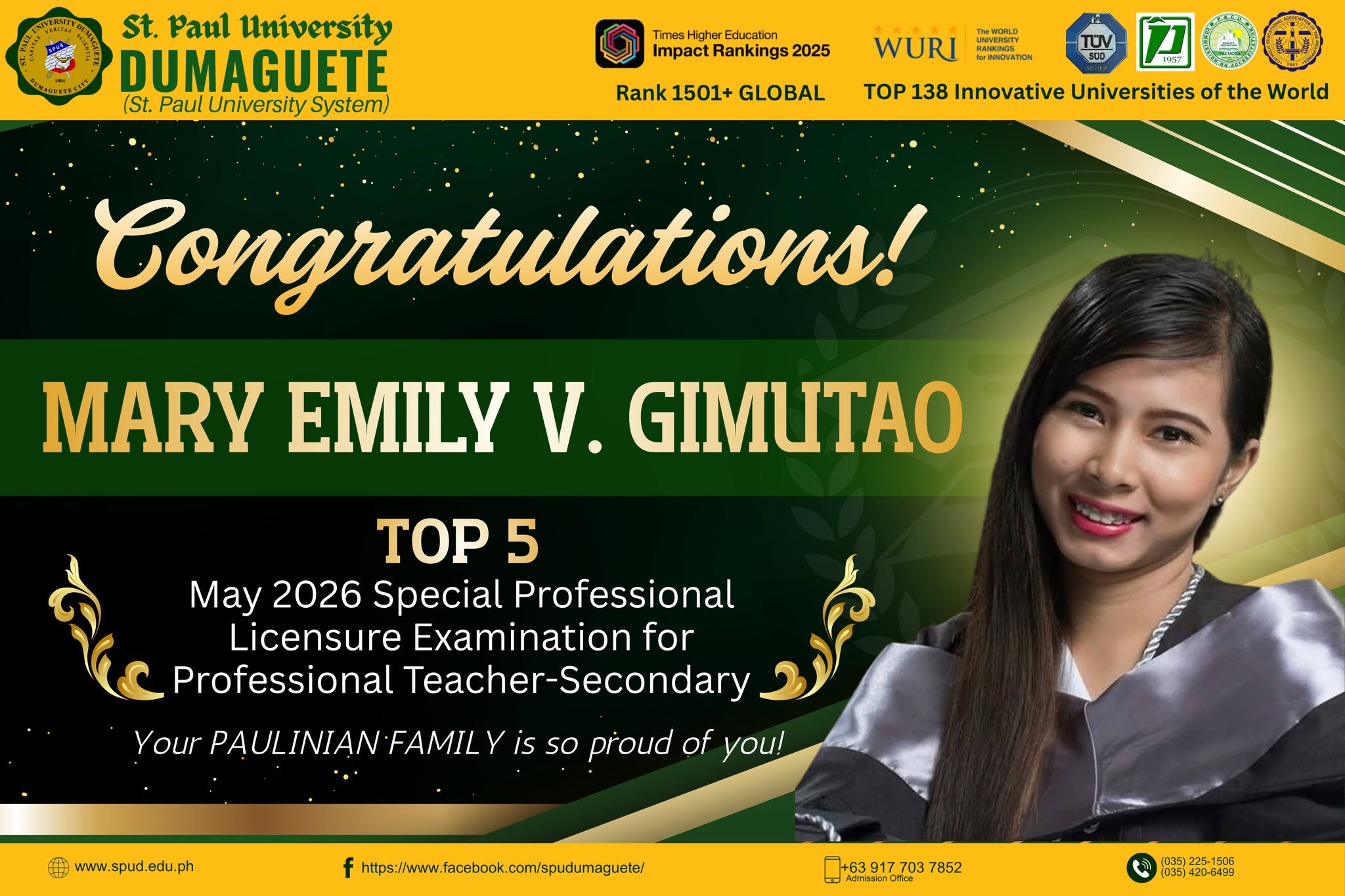 The entire St. Paul University Dumaguete community beams with immense pride as we celebrate the outstanding achievement of MARY EMILY V. GIMUTAO!