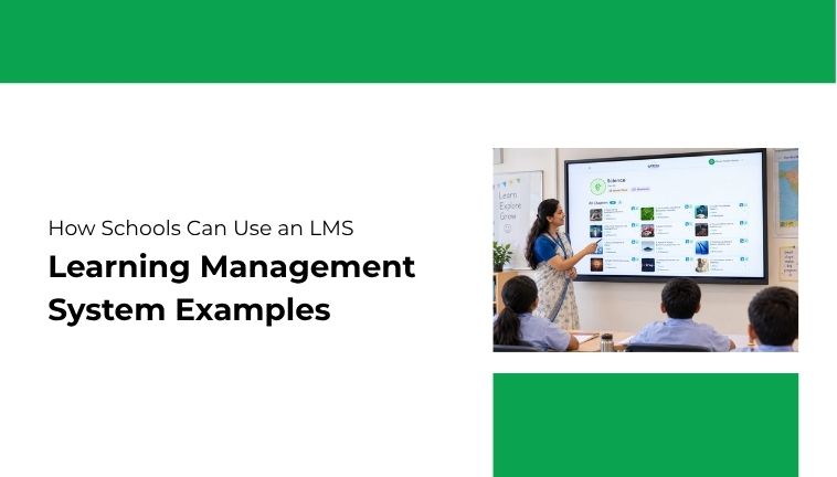 Learning Management System Examples for Schools