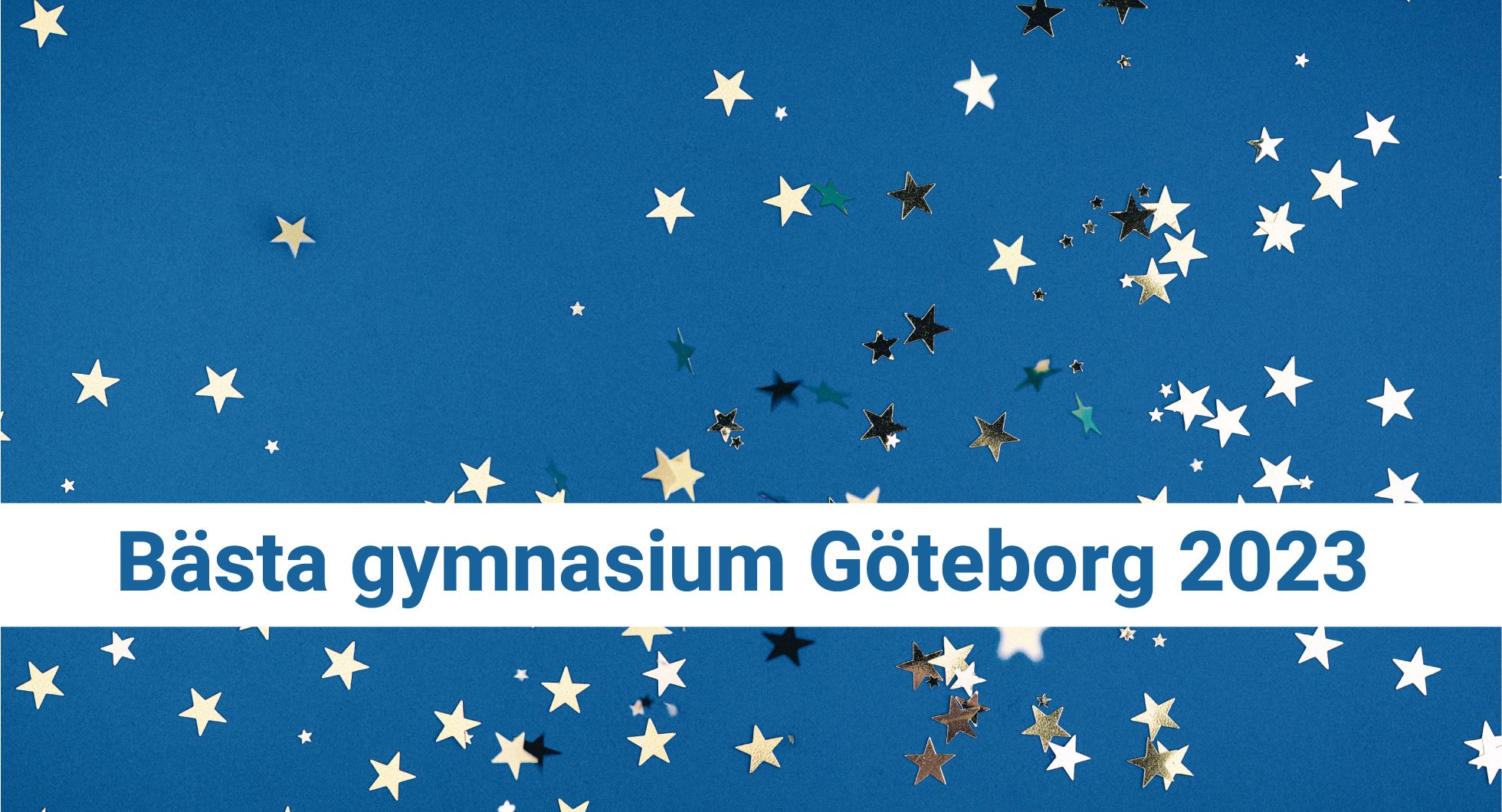 Bästa gymnasium i Göteborg - Topplista 2023