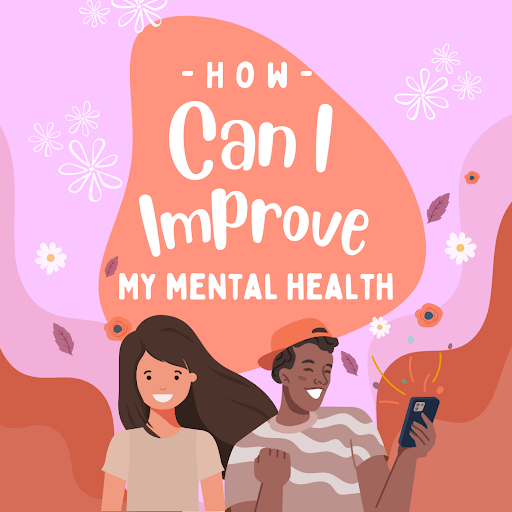 How can I improve my Mental Health?