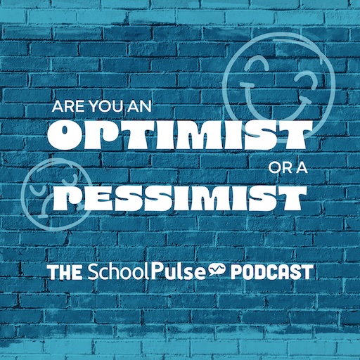 Are you an optimist or pessimist?