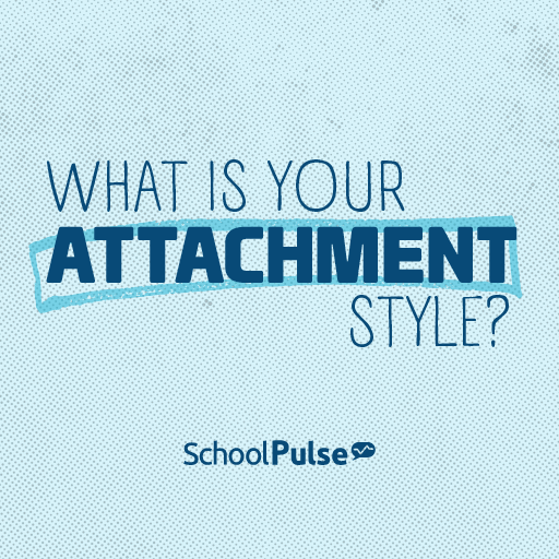 What is your attachment style?