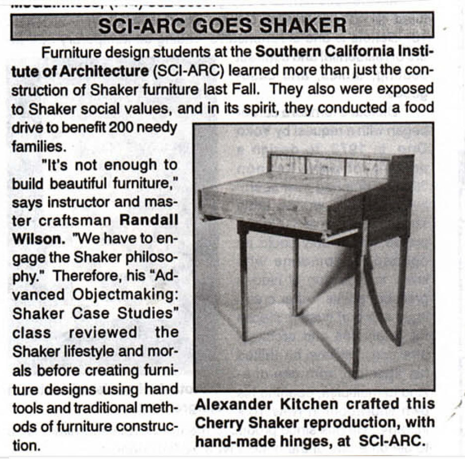 SCI-Arc Goes Shaker.” Woodworker West (March- April 1995). early flyer clipping 50th history