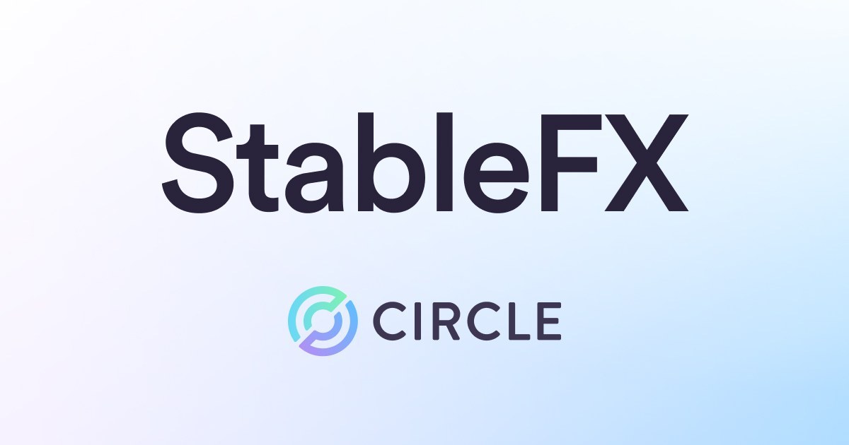 Circle、機関投資家向けステーブルコイン外為サービス「StableFX」を提供