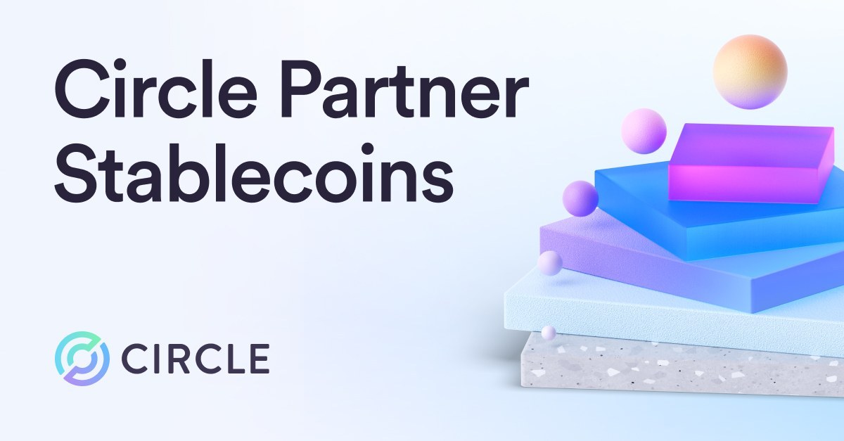 Circle、パートナーステーブルコイン制度を展開