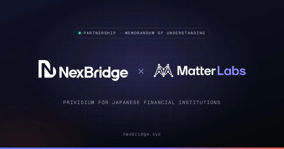 ネクスブリッジとMatter Labs、日本金融機関向けに提携