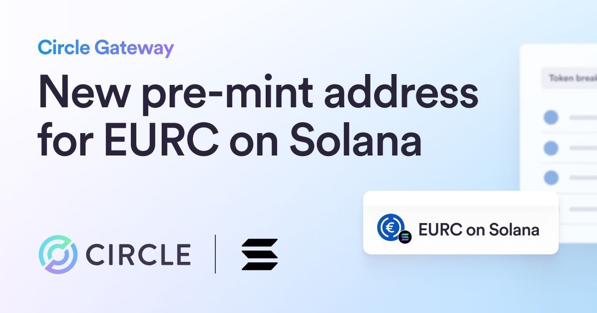 CircleがSolana上のEURC事前ミントアドレスをデプロイ