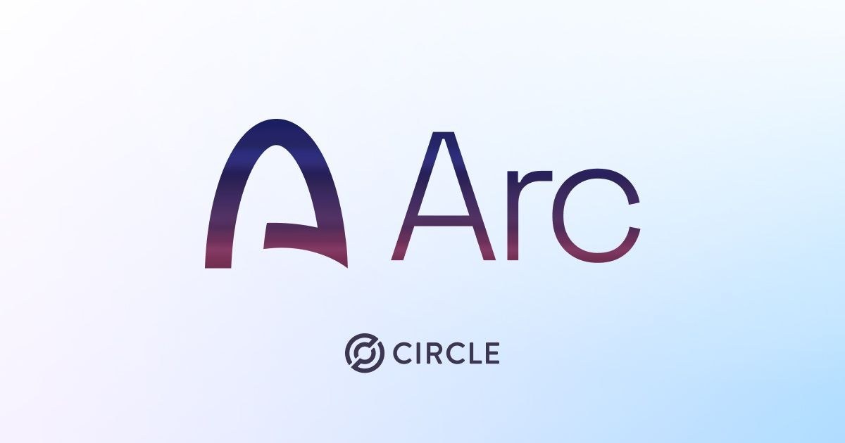 Circle、経済向けLayer-1ブロックチェーン「Arc」公開テストネット開始