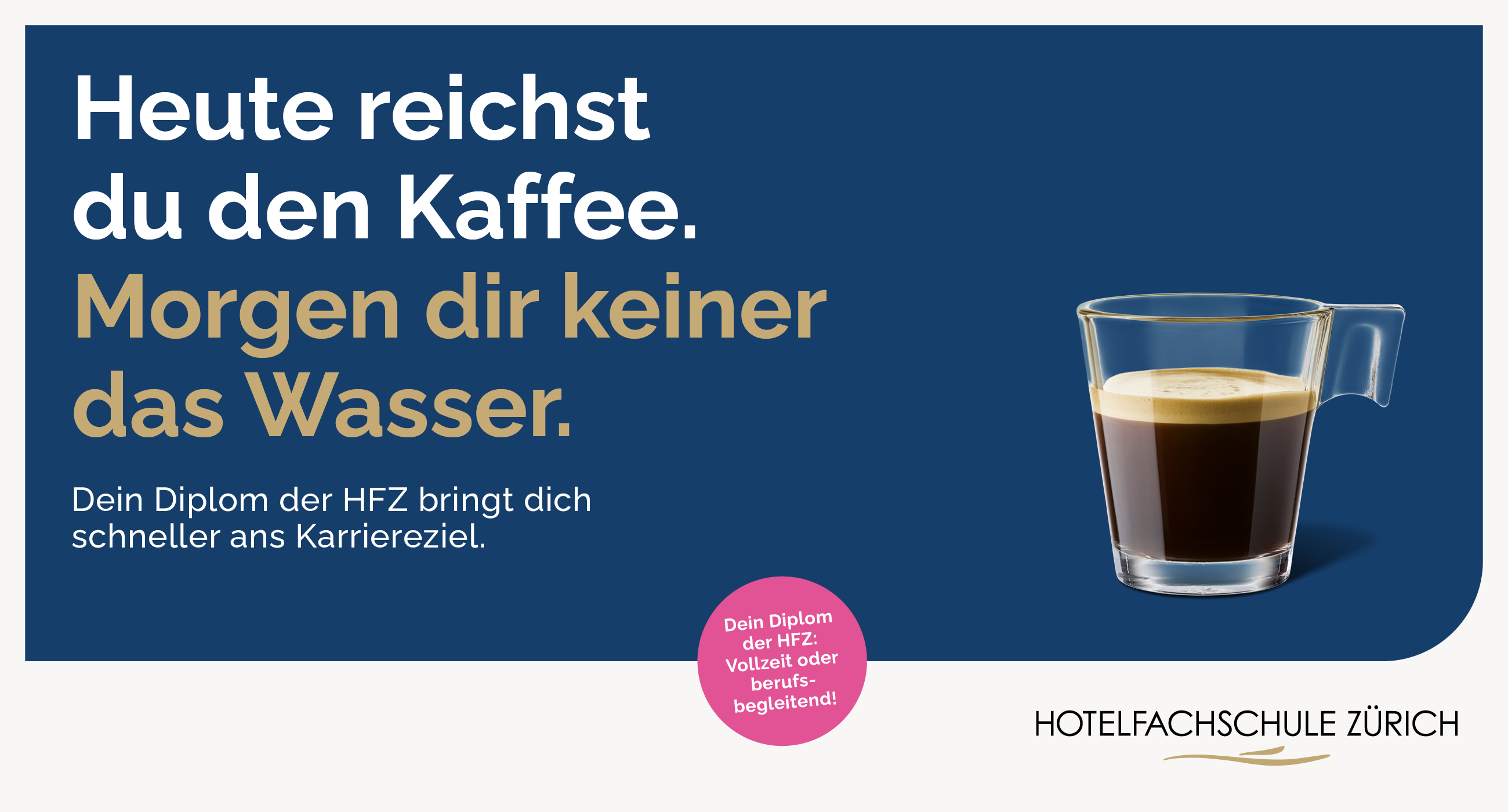 Heute reichst du den Kaffee. Morgen dir keiner das Wasser.