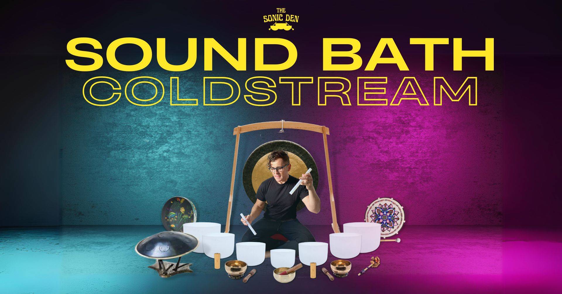 The Sonic Den Sound Bath Coldstream, Yes