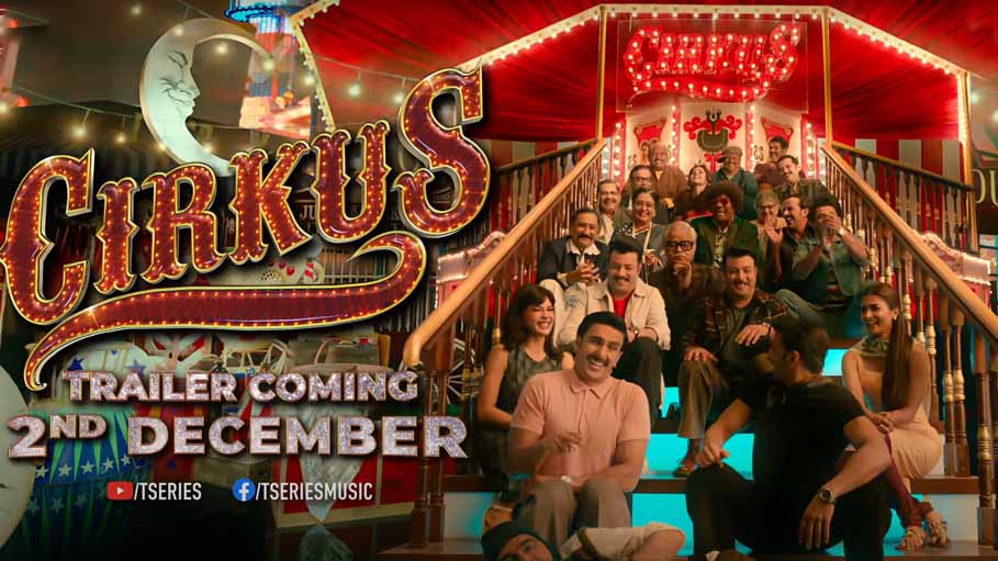 Comedy Drama ‘Cirkus’ Takes Us Back to The Sixties; Official Trailer Releases on 23 December